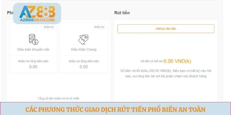 Các phương thức giao dịch rút tiền phổ biến an toàn